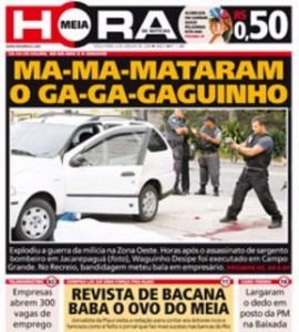 bizarras8 270x300 Conheça as 10 manchetes mais bizarras publicadas pelos jornais do Brasil!